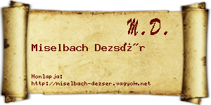 Miselbach Dezsér névjegykártya